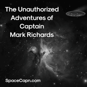 The unauthorized adventures of captain mark richards